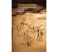 Changing Anarchism by Edited by Jonathan Purkis & Edited by James Bowen Edited by Jonathan Purkis , Edited by James Bowen (Auteur)