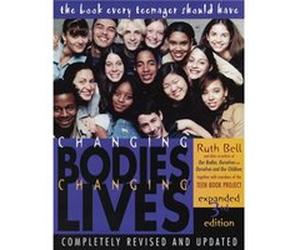 Changing Bodies Changing Lives Expanded Third Edition by Ruth Bell Ruth Bell Alexander (Auteur)