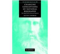 Changing Conceptions Of National Biography Keith Thomas (Auteur)