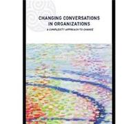 Changing Conversations in Organizations by Shaw Patricia University of Hertfordshire UK Paperback Book Patricia Shaw (Auteur)