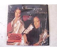 Changing Faces - Keep It Right There
