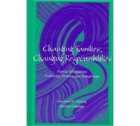 Changing Families, Changing Responsibilities Lawrence H. Ganong, Marilyn Coleman (Auteur)