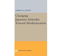 Changing Japanese Attitudes Toward Modernization