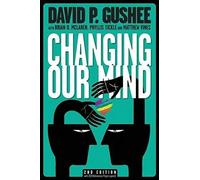 Changing Our Mind, Second Edition