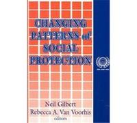 Changing Patterns of Social Protection, International Social Security Series, 9