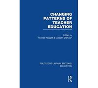 Changing Patterns Of Teacher Education