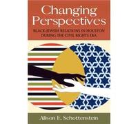 Changing Perspectives by Allison E. Schottenstein Allison E. Schottenstein (Auteur)