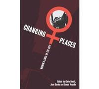 Changing Places Chris Booth, Susan Yeandle (Auteur)