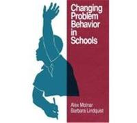 Changing Problem Behavior in Schools (PB) Molnar, Alex, Lindquist, Barbara (Auteur)