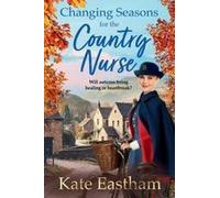 Changing Seasons For The Country Nurse