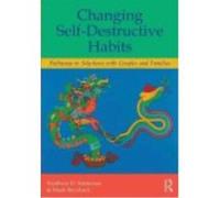 Changing Self-Destructive Habits: Pathways To Solutions With Couples And Families - Matthew D Selekman Matthew D Selekman (Auteur)