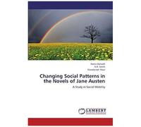 Changing Social Patterns In The Novels Of Jane Austen