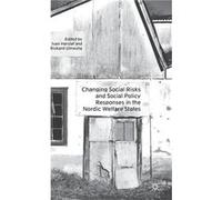 Changing Social Risks and Social Policy Responses in the Nordic Welfare States - Palgrave Macmillan - Palgrave Macmillan - Livre en Anglais - Hardback Palgrave MacmillanPalgrave Macmillan (Auteur)