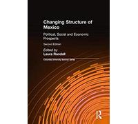 Changing Structure Of Mexico