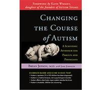 Changing the Course of Autism Bryan Jepson, Jane Johnson (Auteur)
