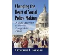 Changing The Heart Of Social Policy-Making