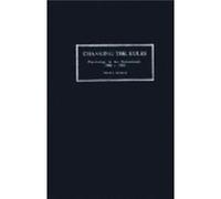 Changing the Rules - Dehue Trudy Rijksuniversiteit Groningen The Netherlands - Cambridge University Press - Livre en Anglais - Paperback Dehue Trudy Rijksuniversiteit Groningen The NetherlandsDehue Tr