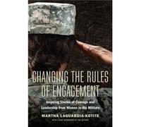 Changing the Rules of Engagement by Martha LaguardiaKotite Martha LaguardiaKotite (Auteur)