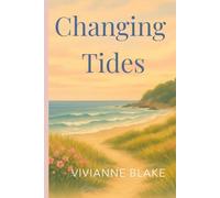 Changing Tides: A Heartwarming Coastal Romance