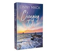 Changing Tides: A Neighbors to Lovers, Later in Life, Small Town Romance (Volume 1)