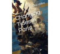 Changing Tides in Paris