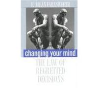 Changing Your Mind E. Allan Farnsworth (Auteur)
