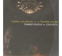 Chango Spasiuk - Tierra Colorada en El Teatro Colon [Import]