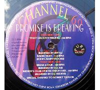 Channel 69 - Channel 69 - Promise Is Breaking - Pure Music Records