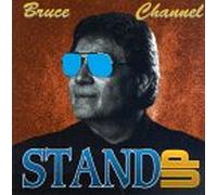 Channel, Bruce - Stand Up