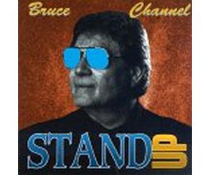 Channel, Bruce - Stand Up
