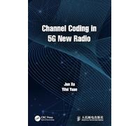 Channel Coding in 5G New Radio