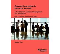 Channel Innovation In Financial Services