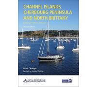 Channel Islands, Cherbourg Peninsula & North Brittany: Cruising St Vaast to Ouessant