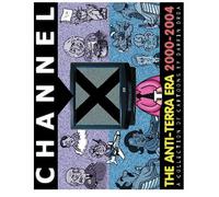 Channel X: The Anti-Terra Era: Another Collection of Cartoons by Darrin Drda