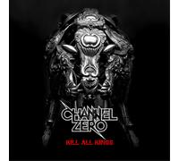 Channel Zero Kill All Kings (CD) Album