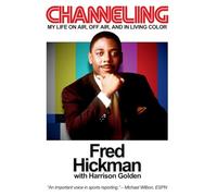 Channeling: My Life On Air, Off Air, and In Living Color