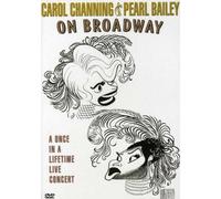 Channing, Carol - Carol Channing & Pearl Bailey On Broadway [Import USA Zone 1]