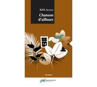 Chanson d'ailleurs - Kim Ae-Ran - Decrescenzo - broché - Roman
