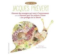 Chanson des escargots qui vont à l'enterrement... Jacques Prévert (Auteur), Jacqueline Duhême (Illustration)