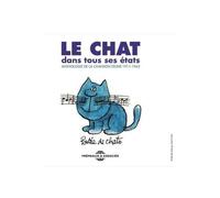 Le chat dans tous ses états – CD – 1911/1962