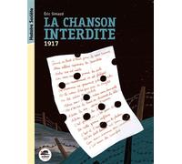 Chanson interdite (la) - 1917 Mutins de 1917 - Eric Simard - Oskar - broché - Roman junior dès 9 ans
