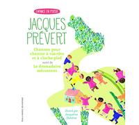 Chanson pour chanter à tue-tête et à cloche-pied/Le dromadaire mécontent - Jacques Prévert - Gallimard jeunesse - relié - Poésie jeunesse