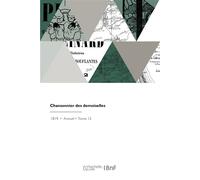 Chansonnier des demoiselles - Collectif - Hachette Bnf - broché - Livre