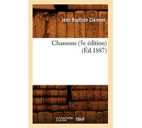 Chansons (5e édition) (Éd.1887)