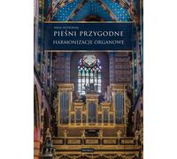 Chansons aventureuses. Harmonies à l'orgue