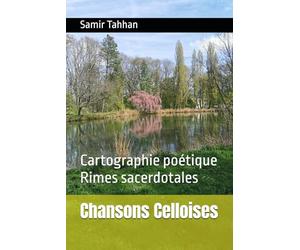 Chansons Celloises: Cartographie poétique, Rimes sacerdotales