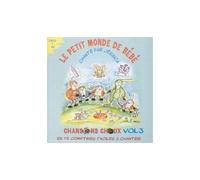 Chansons Choux Vol. 3 - Le Quotidien De Bébé