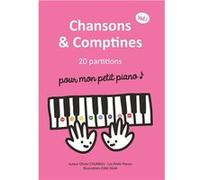 Chansons & comptines pour mon petit piano Courbou olivier (Auteur)