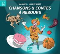 Chansons Contes À Rebours CD