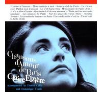 Chansons Damour De Paris by Elziere, Claire (2010-05-11)